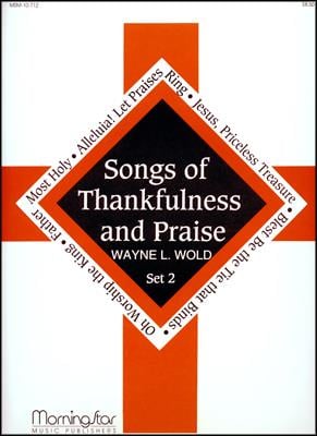 Songs of Thankfulness and Praise, Set 2